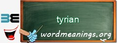 WordMeaning blackboard for tyrian